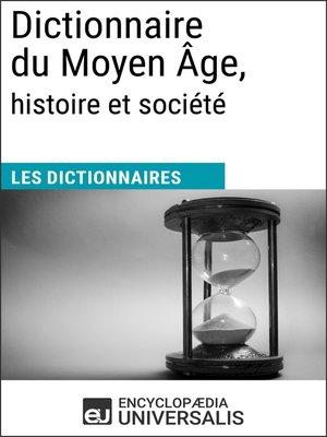 cover image of Dictionnaire du Moyen Âge, histoire et société